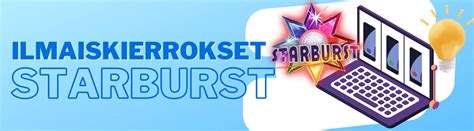 ilmaiskierrokset starburst|Starburst kolikkopeli .